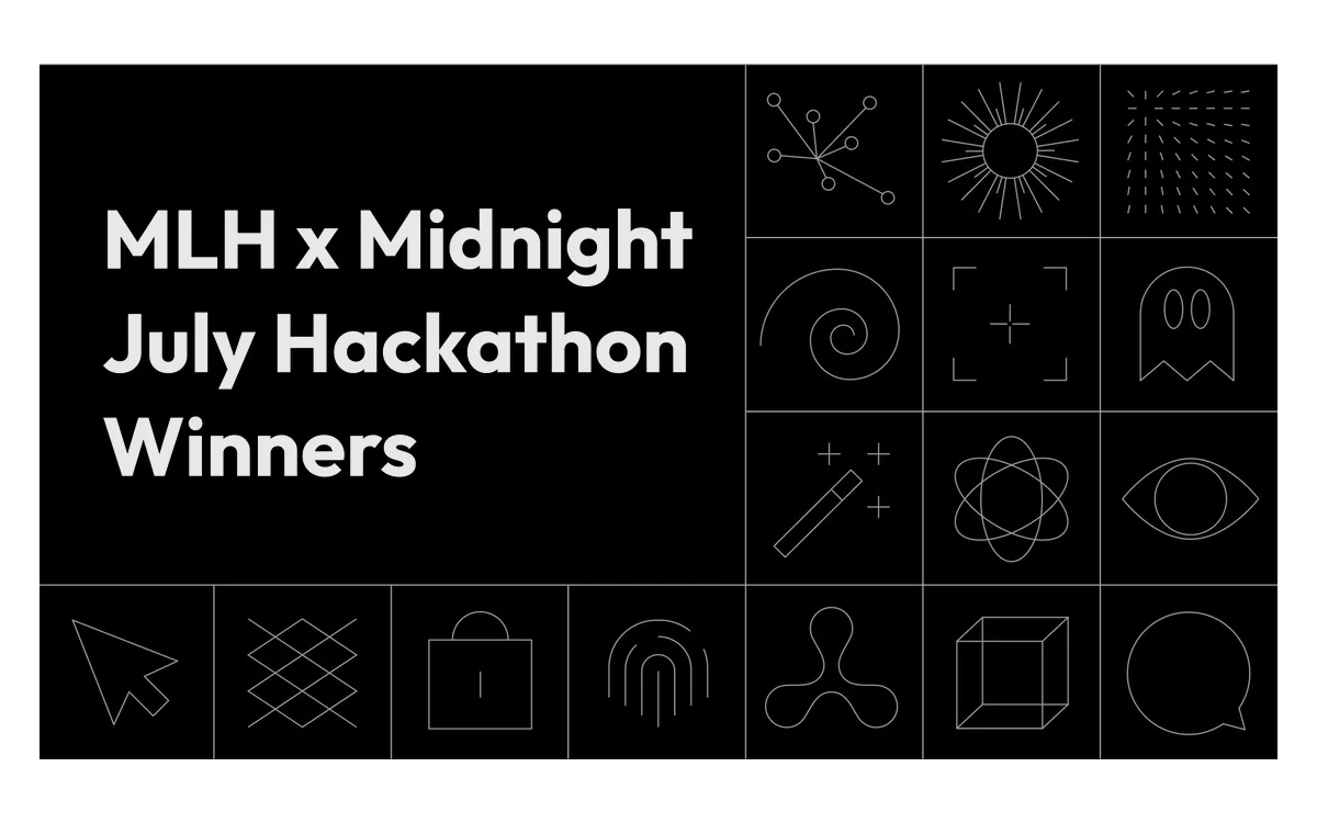 Celebrating seven winners from the MLH x Midnight July hack